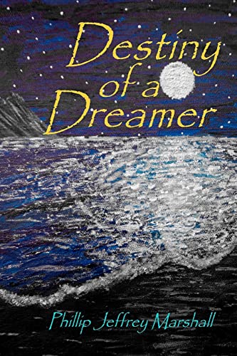 Destiny of a Dreamer (The Saga of the Bruadair Clan) (Volume 1)