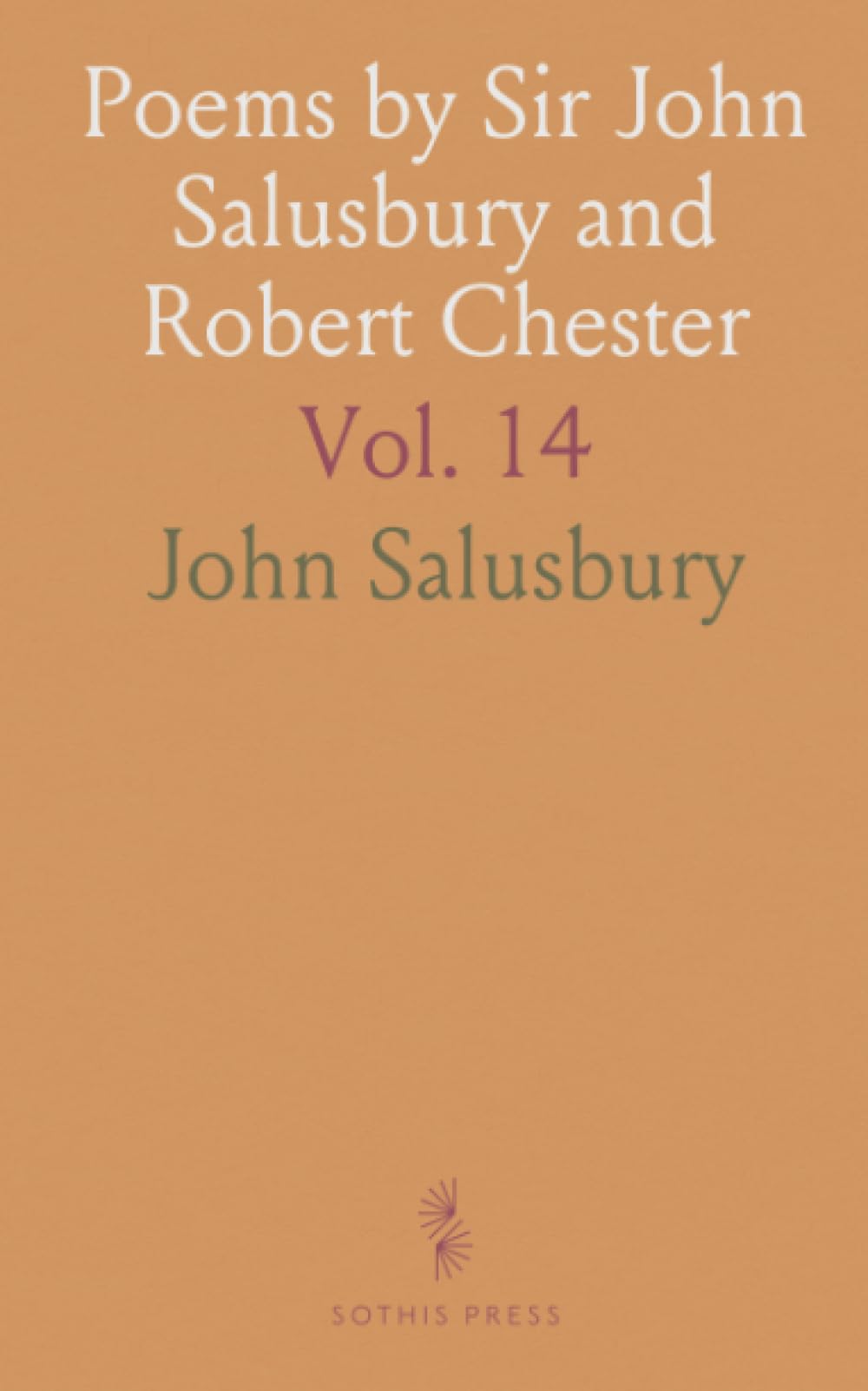 Poems by Sir John Salusbury and Robert Chester