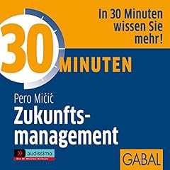 30 Minuten Zukunftsmanagement Titelbild