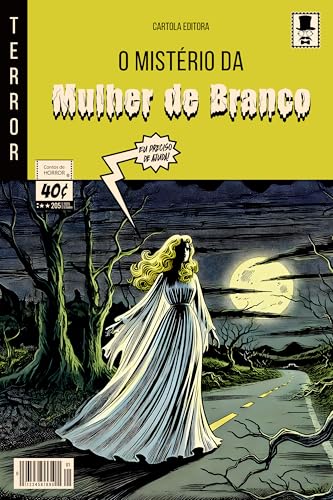 O mistério da mulher de branco: