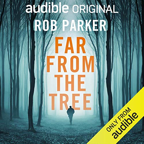 Far from the Tree by Rob Parker episode artwork