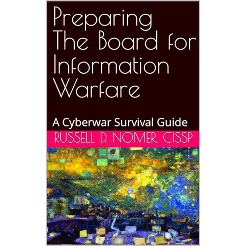 Preparing The Board for Information Warfare by Russell Nomer episode artwork