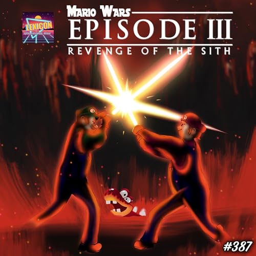 LexiCon #387 - Mario Wars III: Revenge of the Sith Podcast Por arte de portada
