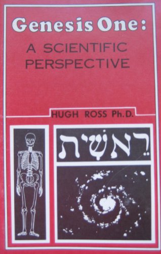 Genesis One: A Scientific Perspective B002L4MRSG Book Cover