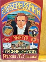 Joseph Smith Martyr Prophet of God B003HFDTJY Book Cover