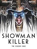 Showman Killer 2: The Golden Child
