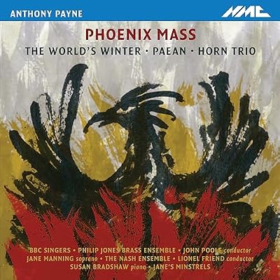 Anthony Payne: Phoenix Mass