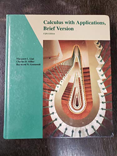 Calculus With Applications 0673467252 Book Cover