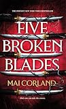 Five Broken Blades (The Broken Blades, 1)