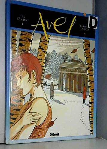 Avel, tome 4 : Mort d'un traître