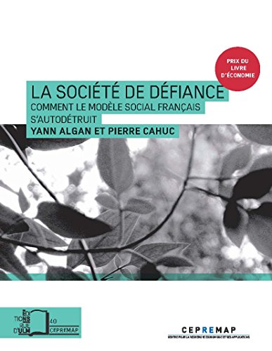 La Société de défiance (CEPREMAP t. 40) (French