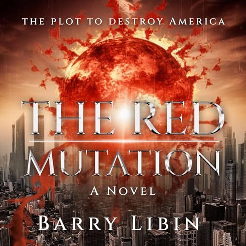 The Red Mutation by Barry Libin episode artwork