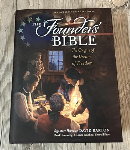 The Founders' Bible (NASB)