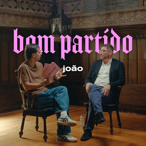 João (Oliveira), és um bom partido?