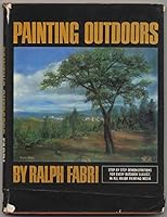 Painting Outdoors. 1st Ed B0006BYR7U Book Cover