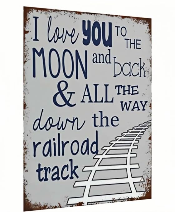 Carastora Letrero de metal con texto en inglés 'I Love You To The Moon And Back Tren', decoración de pared vintage para el hogar y el garaje, para los amantes de los trenes, 8 x 12 pulgadas