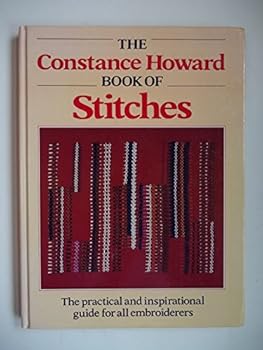 Hardcover Constance Howard's Book of Stitches Book
