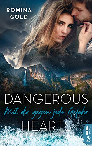 Dangerous Hearts - Mit dir gegen jede Gefahr (Montana-Romantic-Suspens
