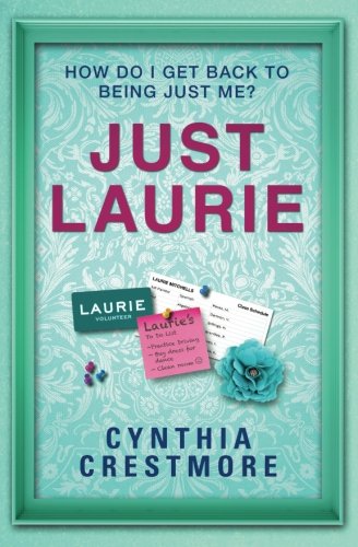 Just Laurie: Volume 1