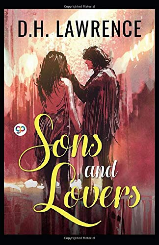 Sons and Lovers (Illustrated)