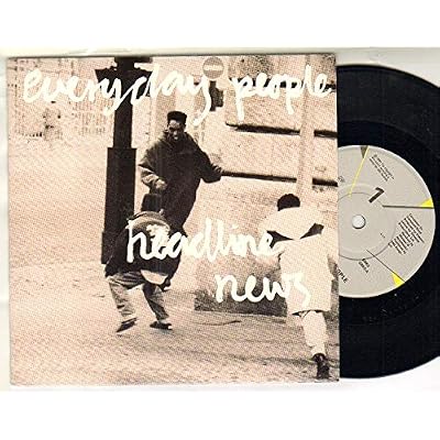 EVERYDAY PEOPLE - HEADLINE NEWS - 7 inch vinyl / 45