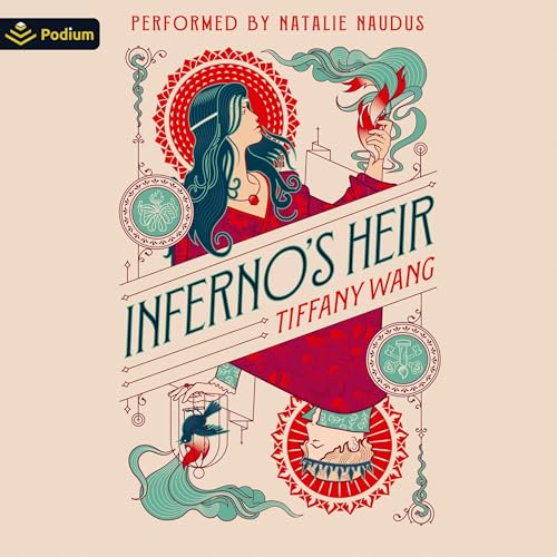 Inferno's Heir by Tiffany Wang episode artwork