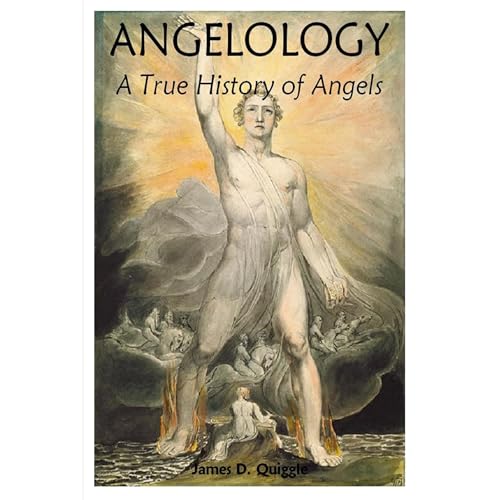 Angelology, A True History of Angels by James D Quiggle episode artwork