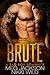 Brute (A Dogs of War Motorcycle Club Romance) (English Edition)