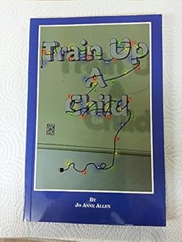 Paperback Train Up A Child Book