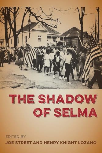 The Shadow of Selma