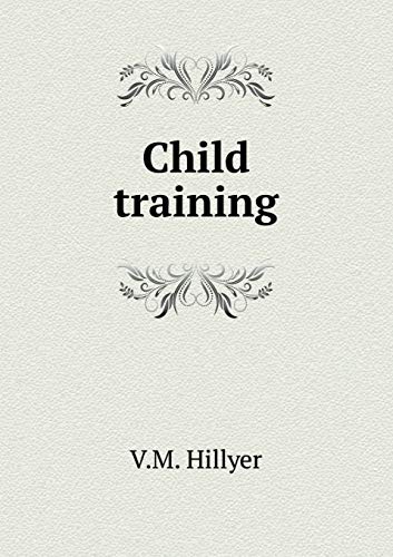 Child training 5519340137 Book Cover
