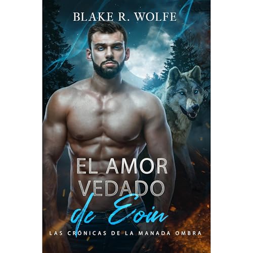 El Amor Vedado de Eoin Audiolibro Por Blake R. Wolfe arte de portada