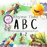 Rhyme Time ABC: An alphabet adventure from A to Z