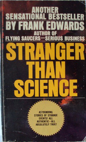 Stranger Than Science B005UQ4UJ6 Book Cover