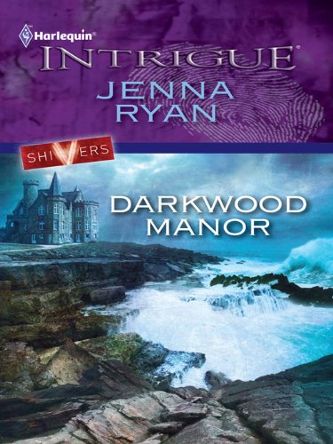 Darkwood Manor (Shivers (Intrigue)) (English Edition)