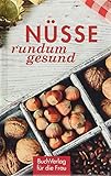Nüsse - rundum gesund (Minibibliothek, Format: 6,2 cm x 9,5 cm)