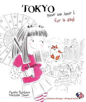 Paperback TOKYO POUR UN JOUR (MA VILLE POUR UN JOUR) [French] Book