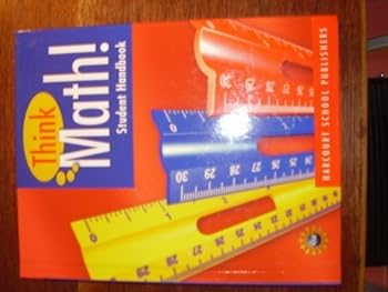 Hardcover Harcourt School Publishers Think Math: Student Handbook Grade 3 2008 Book