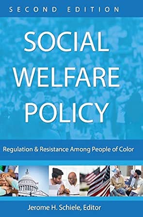 Social Welfare Policy: Regulation and Resistance Among People of Color book cover