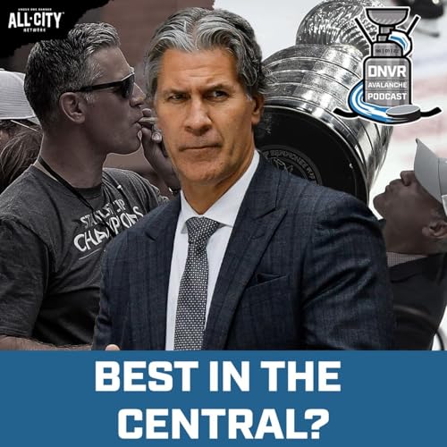 Page de couverture de Is Jared Bednar the best coach in the Central Division? | DNVR Avalanche Podcast