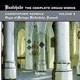Buxtehude: Complete Organ Works Vol.5