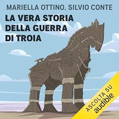 La vera storia della guerra di Troia copertina