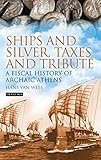 Ships and Silver, Taxes and Tribute: A Fiscal History of Archaic Athens (Library of Classical Studies) (English Edition)