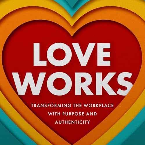 Love Works (Written by Kelly Winegarden Hall) episode artwork