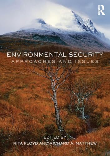 Environmental Security: Approaches and Issues view 2