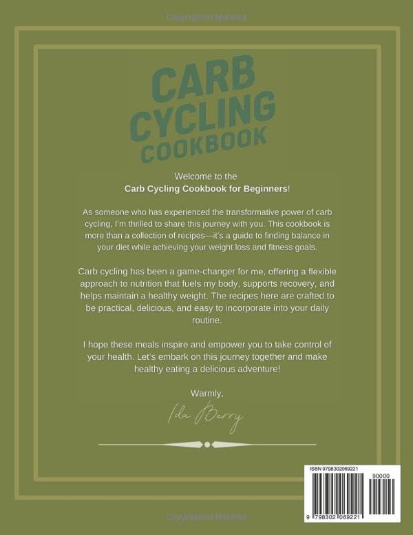Carb Cycling Cookbook for Beginners: 60-Day Meal Plan with 240 Delicious Recipes. Easy Ways to Lose Weight and Get in Shape with High, Moderate, and Low-Carb Diets. Healthy Recipes Guide. - Image 2