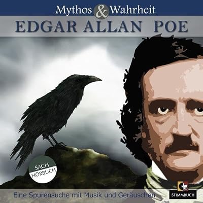 Mythos & Wahrheit-Edgar Allan Poe
