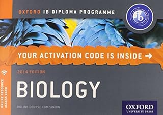 Oxford IB Diploma Programme: IB Biology Enhanced Online Course Book