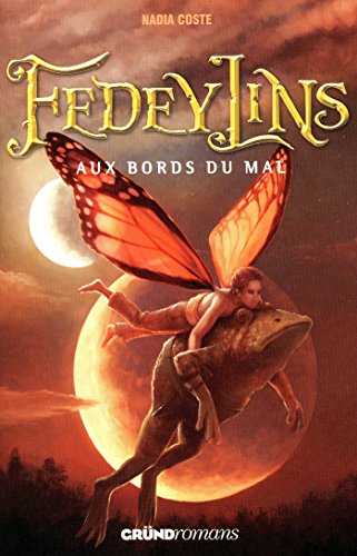 Télécharger Fedeylins - Aux bords du mal - Tome 2 Livre PDF Gratuit