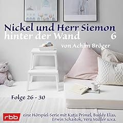 Nickel und Herr Siemon hinter der Wand 6 Titelbild